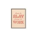 Picture of Born to Slay, Forced to Work _GroupedProduct_Rectangle_Portrait_Canvas_Framed_