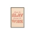 Picture of Born to Slay, Forced to Work _GroupedProduct_Rectangle_Portrait_Canvas_Framed_