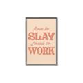 Picture of Born to Slay, Forced to Work _GroupedProduct_Rectangle_Portrait_Canvas_Framed_