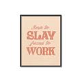Picture of Born to Slay, Forced to Work _GroupedProduct_Rectangle_Portrait_Canvas_Framed_