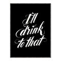 Picture of I'll Drink to That _GroupedProduct_Rectangle_Portrait_Canvas_Framed_