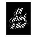 Picture of I'll Drink to That _GroupedProduct_Rectangle_Portrait_Canvas_Framed_