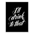 Picture of I'll Drink to That _GroupedProduct_Rectangle_Portrait_Canvas_Framed_