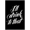 Picture of I'll Drink to That _GroupedProduct_Rectangle_Portrait_Canvas_Framed_