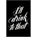 Picture of I'll Drink to That _GroupedProduct_Rectangle_Portrait_Canvas_Framed_