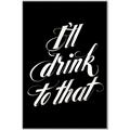Picture of I'll Drink to That _GroupedProduct_Rectangle_Portrait_Canvas_Framed_
