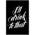Picture of I'll Drink to That _GroupedProduct_Rectangle_Portrait_Canvas_Framed_