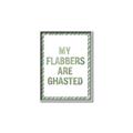 Picture of My Flabbers are Ghasted I _GroupedProduct_Rectangle_Portrait_Canvas_Framed_