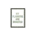 Picture of My Flabbers are Ghasted I _GroupedProduct_Rectangle_Portrait_Canvas_Framed_