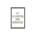 Picture of My Flabbers are Ghasted I _GroupedProduct_Rectangle_Portrait_Canvas_Framed_