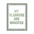 Picture of My Flabbers are Ghasted I _GroupedProduct_Rectangle_Portrait_Canvas_Framed_