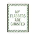 Picture of My Flabbers are Ghasted I _GroupedProduct_Rectangle_Portrait_Canvas_Framed_