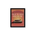 Picture of Drop the Needle, Raise the Vibe _GroupedProduct_Rectangle_Portrait_Framed_Matted_
