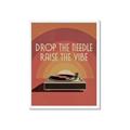 Picture of Drop the Needle, Raise the Vibe _GroupedProduct_Rectangle_Portrait_Framed_Matted_