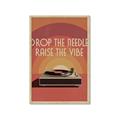 Picture of Drop the Needle, Raise the Vibe _GroupedProduct_Rectangle_Portrait_Framed_Matted_