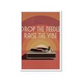 Picture of Drop the Needle, Raise the Vibe _GroupedProduct_Rectangle_Portrait_Framed_Matted_