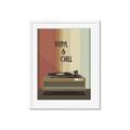 Picture of Vinyl and Chill _GroupedProduct_Rectangle_Portrait_Framed_Matted_