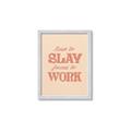 Picture of Born to Slay, Forced to Work _GroupedProduct_Rectangle_Portrait_Framed_Matted_