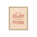 Picture of Born to Slay, Forced to Work _GroupedProduct_Rectangle_Portrait_Framed_Matted_