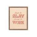 Picture of Born to Slay, Forced to Work _GroupedProduct_Rectangle_Portrait_Framed_Matted_