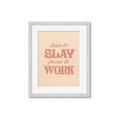 Picture of Born to Slay, Forced to Work _GroupedProduct_Rectangle_Portrait_Framed_Matted_