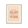 Picture of Born to Slay, Forced to Work _GroupedProduct_Rectangle_Portrait_Framed_Matted_