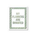 Picture of My Flabbers are Ghasted I _GroupedProduct_Rectangle_Portrait_Framed_Matted_