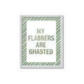 Picture of My Flabbers are Ghasted I _GroupedProduct_Rectangle_Portrait_Framed_Matted_
