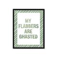 Picture of My Flabbers are Ghasted I _GroupedProduct_Rectangle_Portrait_Framed_Matted_