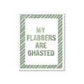 Picture of My Flabbers are Ghasted I _GroupedProduct_Rectangle_Portrait_Framed_Matted_