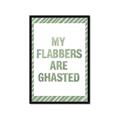 Picture of My Flabbers are Ghasted I _GroupedProduct_Rectangle_Portrait_Framed_Matted_