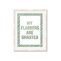 Picture of My Flabbers are Ghasted I _GroupedProduct_Rectangle_Portrait_Framed_Matted_