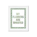 Picture of My Flabbers are Ghasted I _GroupedProduct_Rectangle_Portrait_Framed_Matted_