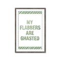 Picture of My Flabbers are Ghasted I _GroupedProduct_Rectangle_Portrait_Framed_Matted_