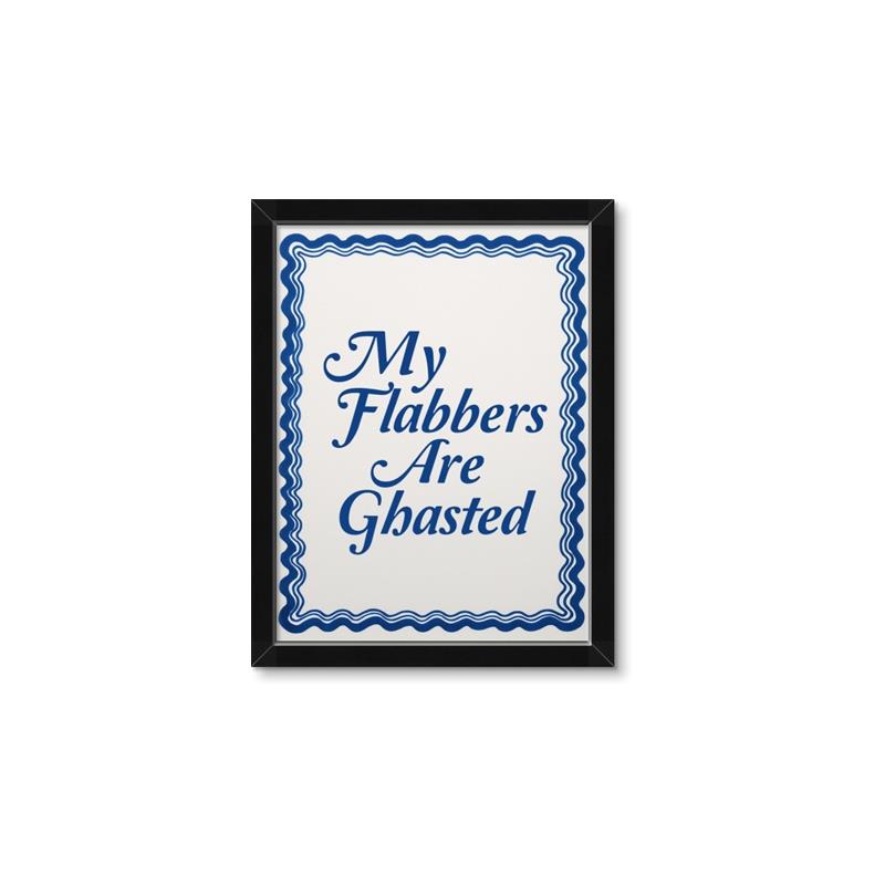 Picture of My Flabbers are Ghasted II _GroupedProduct_Rectangle_Portrait_Framed_Matted_