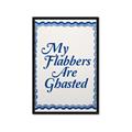 Picture of My Flabbers are Ghasted II _GroupedProduct_Rectangle_Portrait_Framed_Matted_