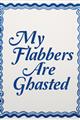 Picture of My Flabbers are Ghasted II _GroupedProduct_Rectangle_Portrait_Unframed_Print_Only_