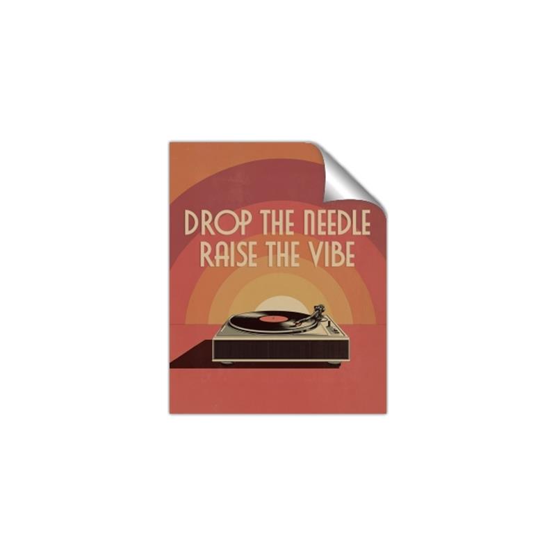 Picture of Drop the Needle, Raise the Vibe _GroupedProduct_Rectangle_Portrait_Unframed_Print_Only_