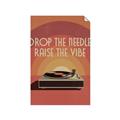 Picture of Drop the Needle, Raise the Vibe _GroupedProduct_Rectangle_Portrait_Unframed_Print_Only_