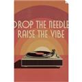 Picture of Drop the Needle, Raise the Vibe _GroupedProduct_Rectangle_Portrait_Unframed_Print_Only_