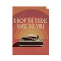 Picture of Drop the Needle, Raise the Vibe _GroupedProduct_Rectangle_Portrait_Unframed_Print_Only_