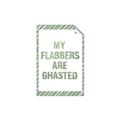Picture of My Flabbers are Ghasted I _GroupedProduct_Rectangle_Portrait_Unframed_Print_Only_