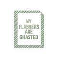 Picture of My Flabbers are Ghasted I _GroupedProduct_Rectangle_Portrait_Unframed_Print_Only_