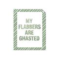 Picture of My Flabbers are Ghasted I _GroupedProduct_Rectangle_Portrait_Unframed_Print_Only_