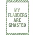 Picture of My Flabbers are Ghasted I _GroupedProduct_Rectangle_Portrait_Unframed_Print_Only_
