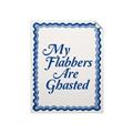 Picture of My Flabbers are Ghasted II _GroupedProduct_Rectangle_Portrait_Unframed_Print_Only_
