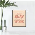 Picture of Born to Slay, Forced to Work _GroupedProduct_Rectangle_Portrait_Canvas_Framed_