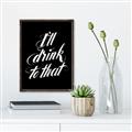 Picture of I'll Drink to That _GroupedProduct_Rectangle_Portrait_Canvas_Framed_