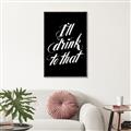 Picture of I'll Drink to That _GroupedProduct_Rectangle_Portrait_Canvas_Framed_
