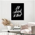 Picture of I'll Drink to That _GroupedProduct_Rectangle_Portrait_Canvas_Framed_